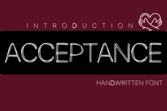 Acceptance Font: A Handwritten Typeface for Branding
