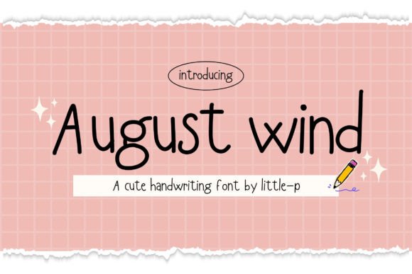 August Wind Font: Adding Warmth to Campaign Visuals