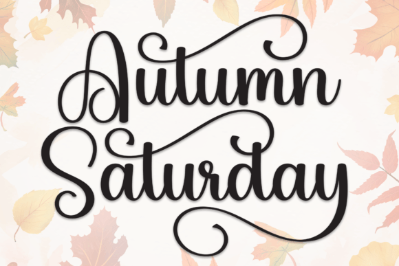 Autumn Saturday Font: A Sweet Handwritten Typeface for Branding